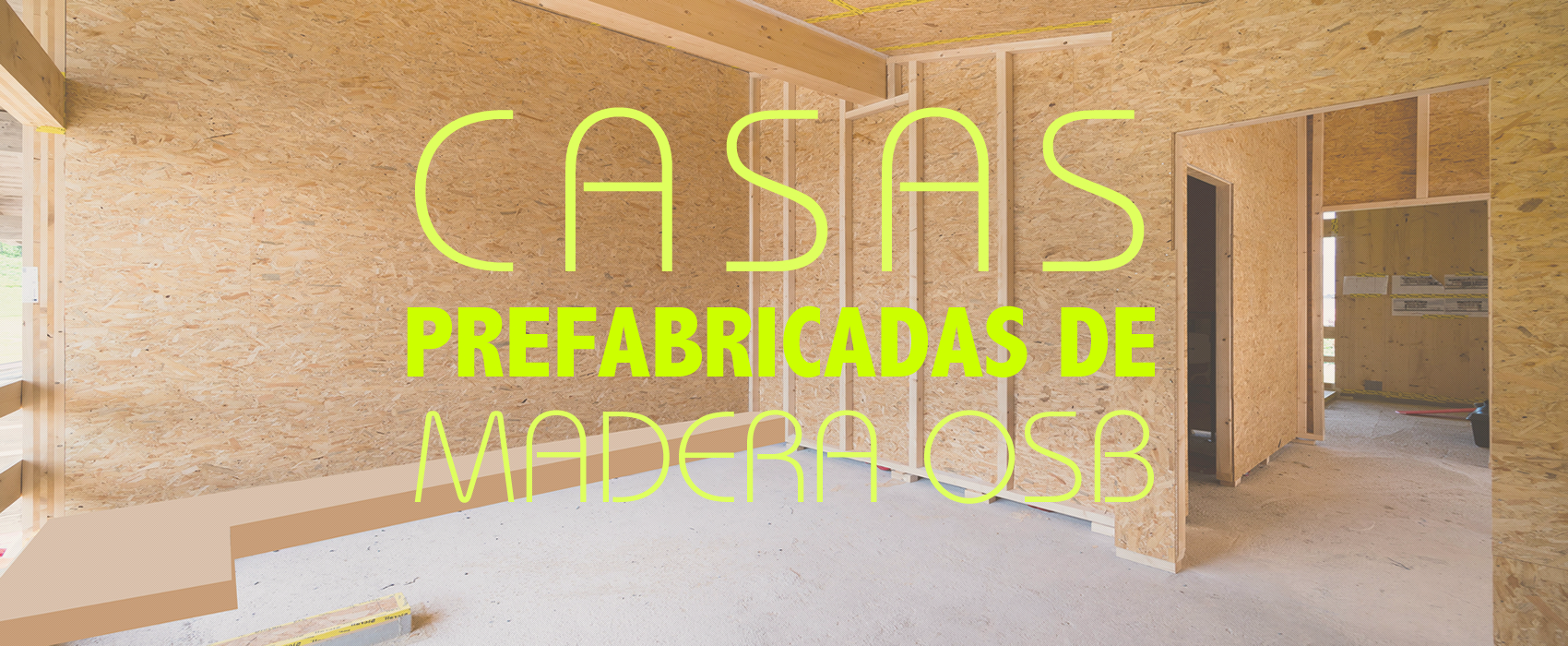 Casas prefabricadas de madera OSB