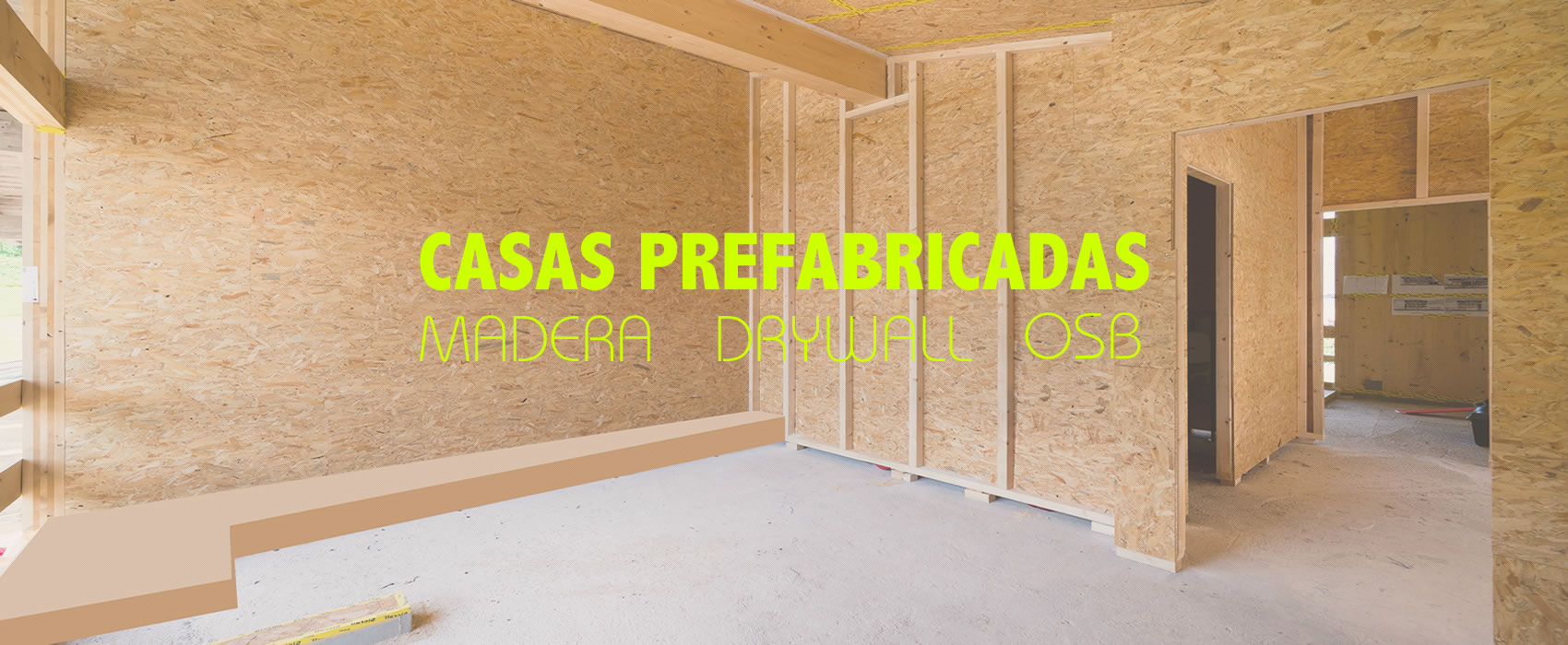 Casas prefabricadas de madera OSB